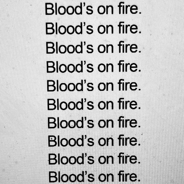 Blood's on Fire