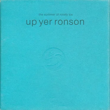 Up Yer Ronson: The Summer of Ninety Six by Various Artists - album cover