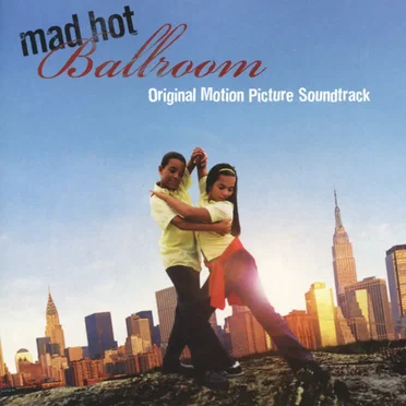 Mad Hot Ballroom by Various Artists - album cover