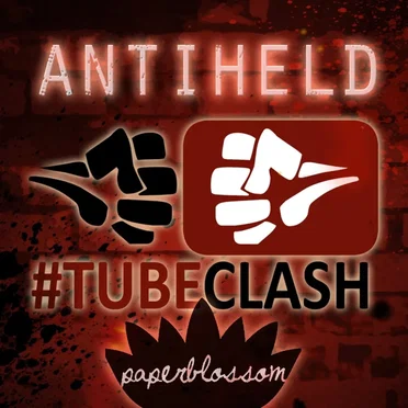 Antiheld - #TubeClash