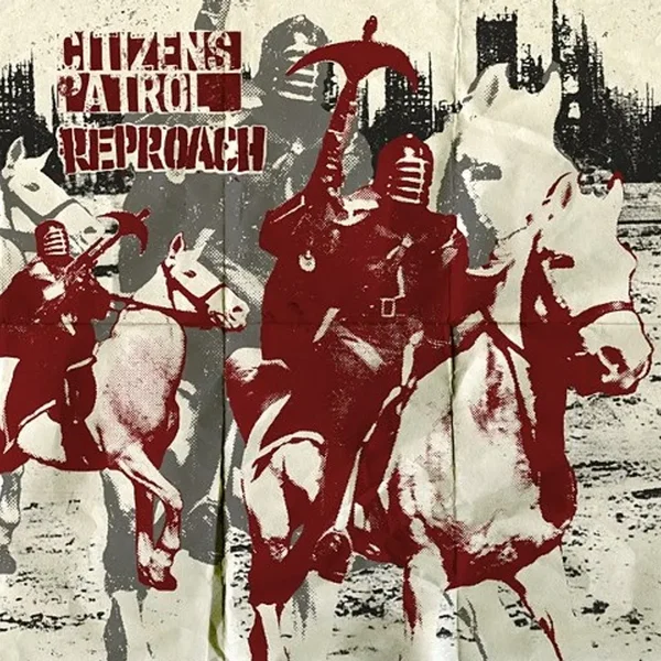 Citizens Patrol/Reproach