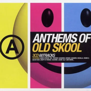 Anthems of Old Skool by Various Artists - album cover