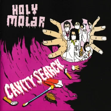 Cavity Search by Holy Molar - album cover