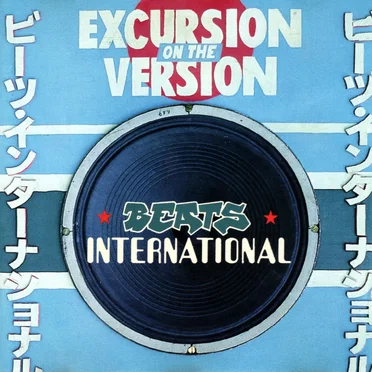 Excursion on the Version by Beats International - album cover