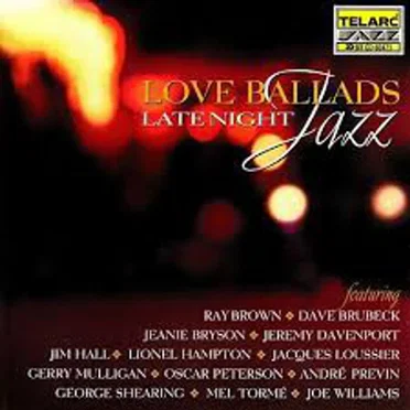 Love Ballads: Late Night Jazz by Various Artists - album cover