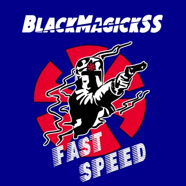 Fast Speed by Black Magick SS - album cover