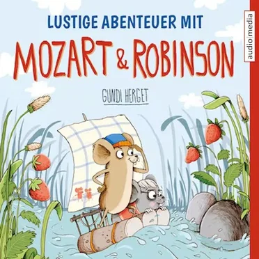 Lustige Abenteuer mit Mozart & Robinson by Gundi Herget - album cover
