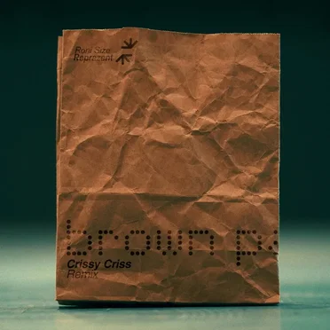 Brown Paper Bag (Crissy Criss remix)