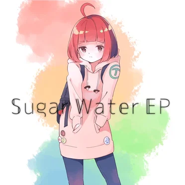 Sugar Water EP