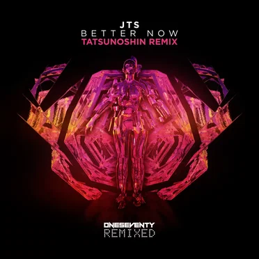 Better Now (Tatsunoshin remix)