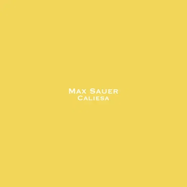 Caliesa by Max Sauer - album cover