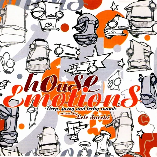 House Emotions - Mixed By Lele Sacchi
