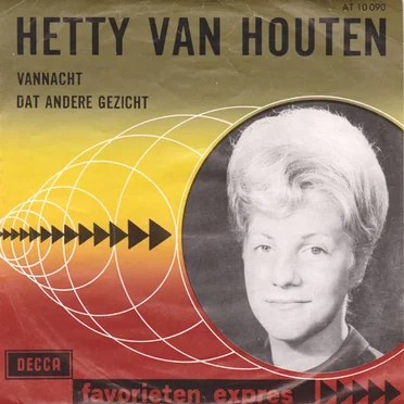 Vannacht / Dat andere gezicht