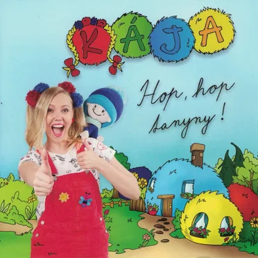 Hop, hop tanyny! by Kája - album cover