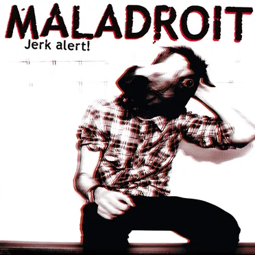 Jerk Alert ! by Maladroit - album cover