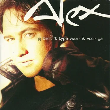 Jij bent ’t type waar ik voor ga