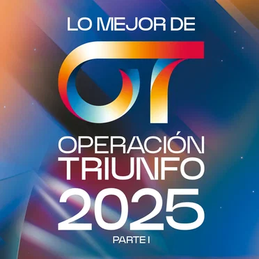 Operación Triunfo 2025: Lo mejor by Various Artists - album cover