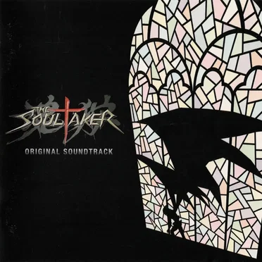 The Soul Taker～魂狩～ オリジナル・サウンドトラック