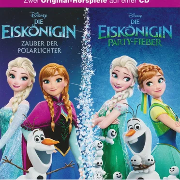 Die Eiskönigin - Party-Fieber - Zauber der Polarlichter by [Disney] - album cover