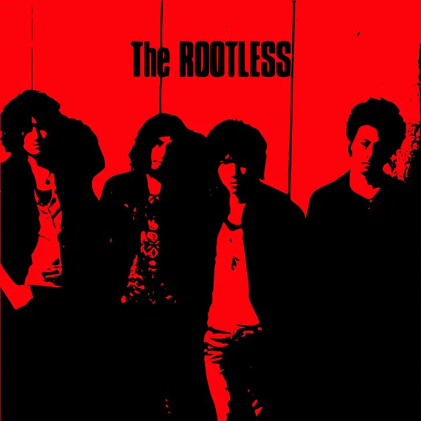 THE ROOTLESS