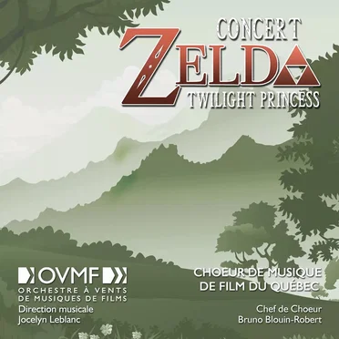 Concert Zelda Twilight Princess by Orchestre à Vents de Musiques de Films - album cover
