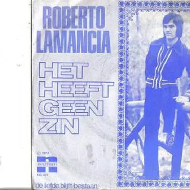 Het heeft geen zin by Roberto Lamancia - album cover