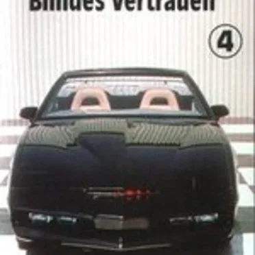 Folge 04: Blindes Vertrauen by Knight Rider - album cover