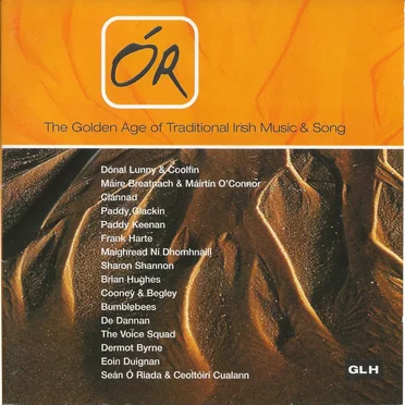 Ór - The Golden Age of Traditional Irish Music & Song by Various Artists - album cover
