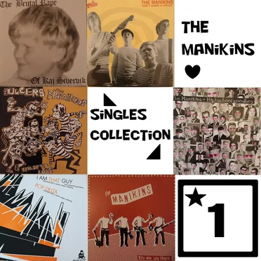 Singles Collection 1 by The Manikins - album cover