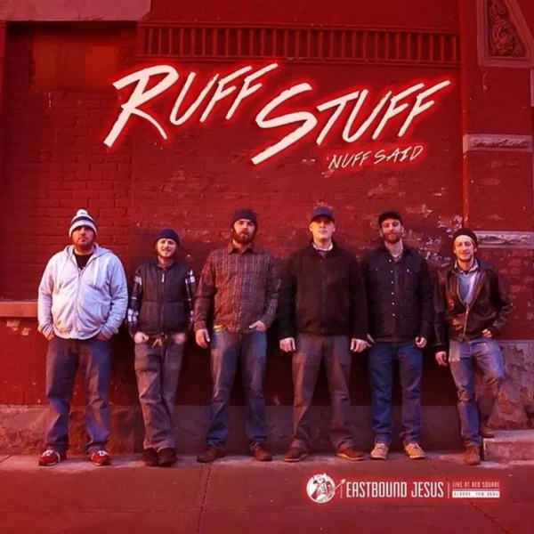 Ruff Stuff Nuff Said
