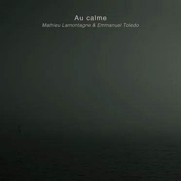 Au calme