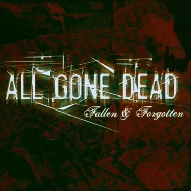 Fallen & Forgotten by All Gone Dead - album cover