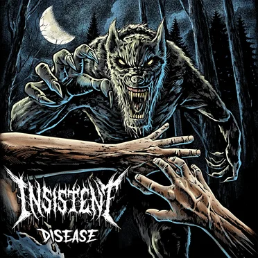 Disease by Insistent - album cover