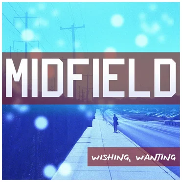 Wishing, Wanting