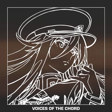 Voices of the Chord (86 EIGHTY‐SIX)
