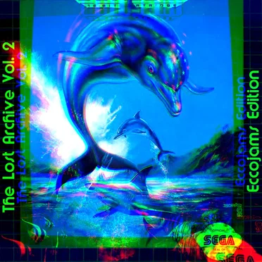 The Lost Archive Vol. 2: Eccojams Edition by Seaside Tapes - album cover