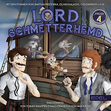Lord Schmetterhemd - Folge 4: Volldampf voraus by Tommy Krappweis - album cover