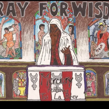 Pray for Wisdom by Mercury the Maroon - album cover