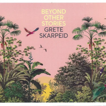 Beyond Other Stories