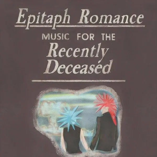 Music for the Recently Deceased