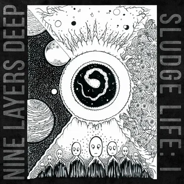 Sludge Life: I