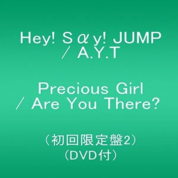 Precious Girl / Are You There?