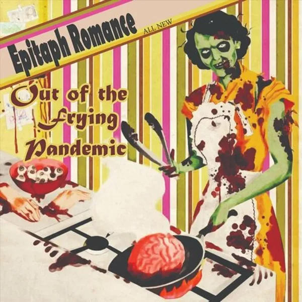 Out of the Frying Pandemic