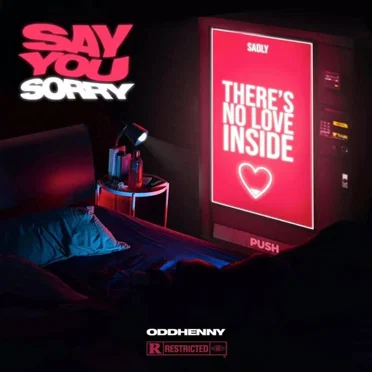 Say You Sorry by OddHenny - album cover