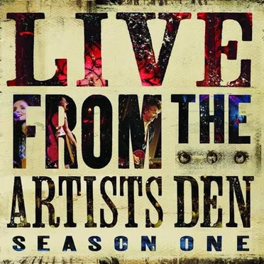 Live From The Artists Den: Season One by Various Artists - album cover