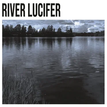 River Lucifer by River Lucifer - album cover