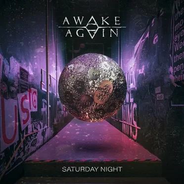 SATURDAY NIGHT (I AM ALIVE)
