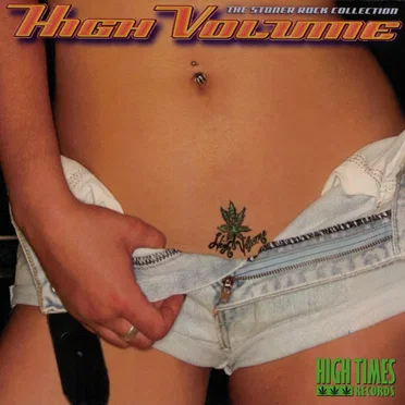 High Volume: The Stoner Rock Collection by Various Artists - album cover
