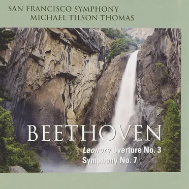 Leonore Overture no. 3, op. 72a / Symphony no. 7 in A major, op. 92