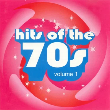 Hits of the 70s, Volume 1 by Various Artists - album cover